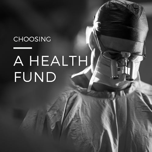 Choosing a health fund